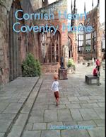Cornish Heart, Coventry Home