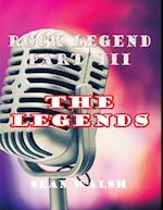 Rock Legend Part 3: The Legends