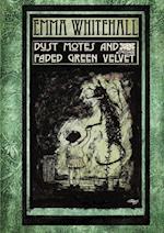 Dust Motes and Faded Green Velvet