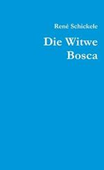 Die Witwe Bosca