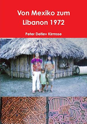 Von Mexiko Zum Libanon 1972