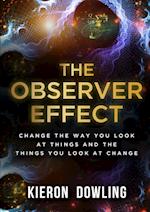 The Observer Effect