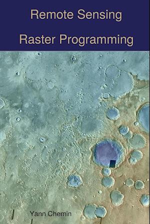 Remote Sensing Raster Programming