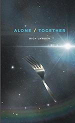 Alone / Together 