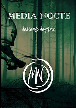 Media Nocte