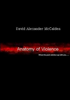 Anatomy of Violence