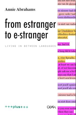 From Estranger to E-Stranger