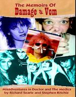 Memoirs of Damage & Vom (Misadventures in Doctor and The Medics)