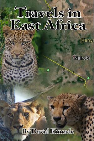 Travels in East Africa