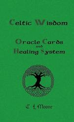 CELTIC WISDOM HEALING SYSTEM 