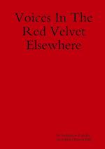 Voices in the Red Velvet Elsewhere