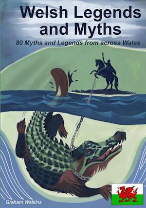 Welsh Legends and Myths