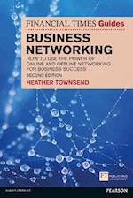 Financial Times Guide to Business Networking, The