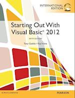 Starting out with Visual Basic and MyProgramingLab with Pearson eText: International Edition