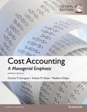 Cost Accounting, Global Edition