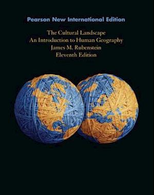 Cultural Landscape, The: Pearson New International Edition