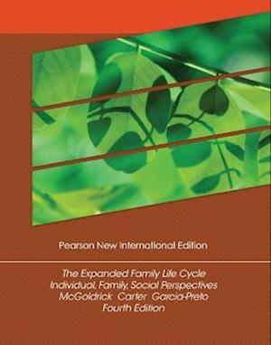 Expanded Family Life Cycle, The: Individual, Family, and Social Perspectives