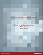 Ethics for the Information Age: Pearson New International Edition PDF eBook