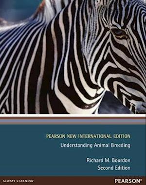 Understanding Animal Breeding: Pearson New International Edition