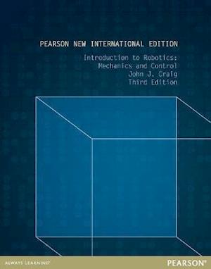Introduction to Robotics: Pearson New International Edition