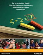 Effective Classroom Management: Models and Strategies for Today's Classrooms