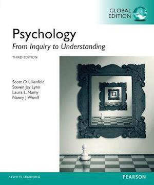 Psychology: From Inquiry to Understanding, Global Edition