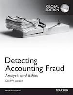 Detecting Accounting Fraud: Analysis and Ethics, Global Edition