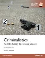 Criminalistics: An Introduction to Forensic Science, Global Edition