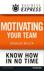 Business Express: Motivating your team