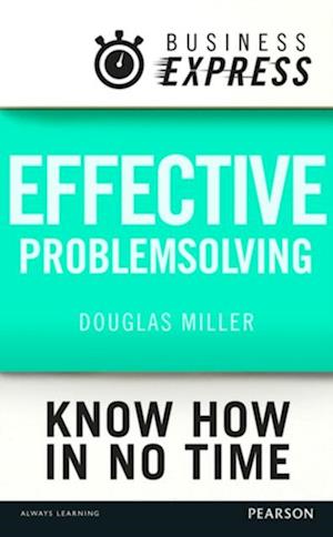 Business Express: Effective problem solving