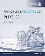 Principles and Practice of Physics, Global Edition + Mastering Physics with Pearson eText