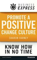 Business Express: Promote a positive change culture