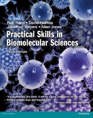 Practical Skills in Biomolecular Science