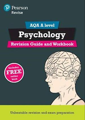 Pearson REVISE AQA A Level Psychology Revision Guide and Workbook inc online edition - 2023 and 2024 exams