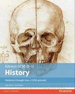 Edexcel GCSE (9-1) History Medicine through time, c1250-present Student Book