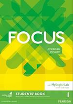 Focus AmE 1 Students' Book & MyEnglishLab Pack