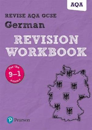 Pearson REVISE AQA GCSE German Revision Workbook - for 2025 exams