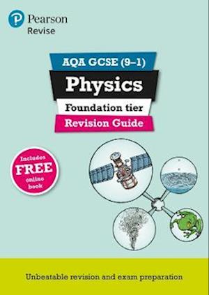 Pearson REVISE AQA GCSE Physics Foundation Revision Guide inc online edition and quizzes - 2023 and 2024 exams