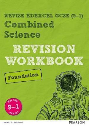 Pearson REVISE Edexcel GCSE Combined Science Foundation Revision Workbook - 2023 and 2024 exams