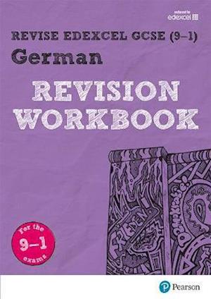 Pearson REVISE Edexcel GCSE (9-1) German Revision Workbook