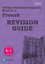 Pearson REVISE Edexcel GCSE (9-1) French Revision Guide