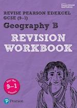 Pearson REVISE Edexcel GCSE Geography B Revision Workbook - 2023 and 2024 exams