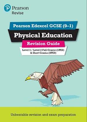 Pearson REVISE Edexcel GCSE Physical Education Revision Guide: incl. online revision - for 2025 and 2026 exams