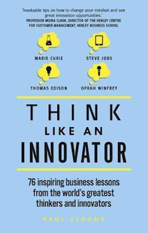 Think Like An Innovator