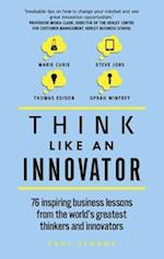 Think Like An Innovator