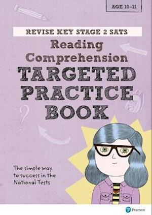 Pearson REVISE Key Stage 2 SATs English Reading Comprehension - Targeted Practice for the 2025 and 2026 exams