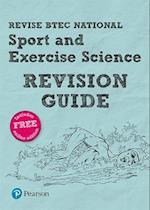 Pearson REVISE BTEC National Sport and Exercise Science Revision Guide inc online edition - 2023 and 2024 exams and assessments
