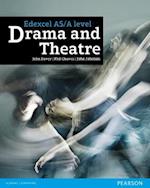 Edexcel AS and A level Drama and Theatre Student Book