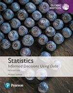 Statistics: Informed Decisions Using Data, Global Edition + MyLab Statistics with Pearson eText