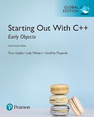 Starting Out with C++: Early Objects, Global Edition